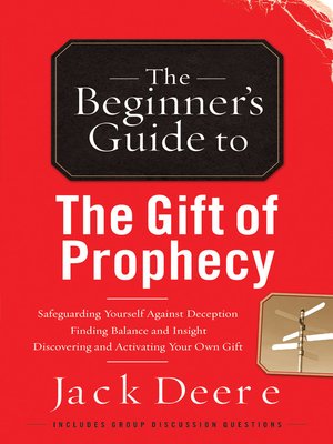 cover image of The Beginner's Guide to the Gift of Prophecy